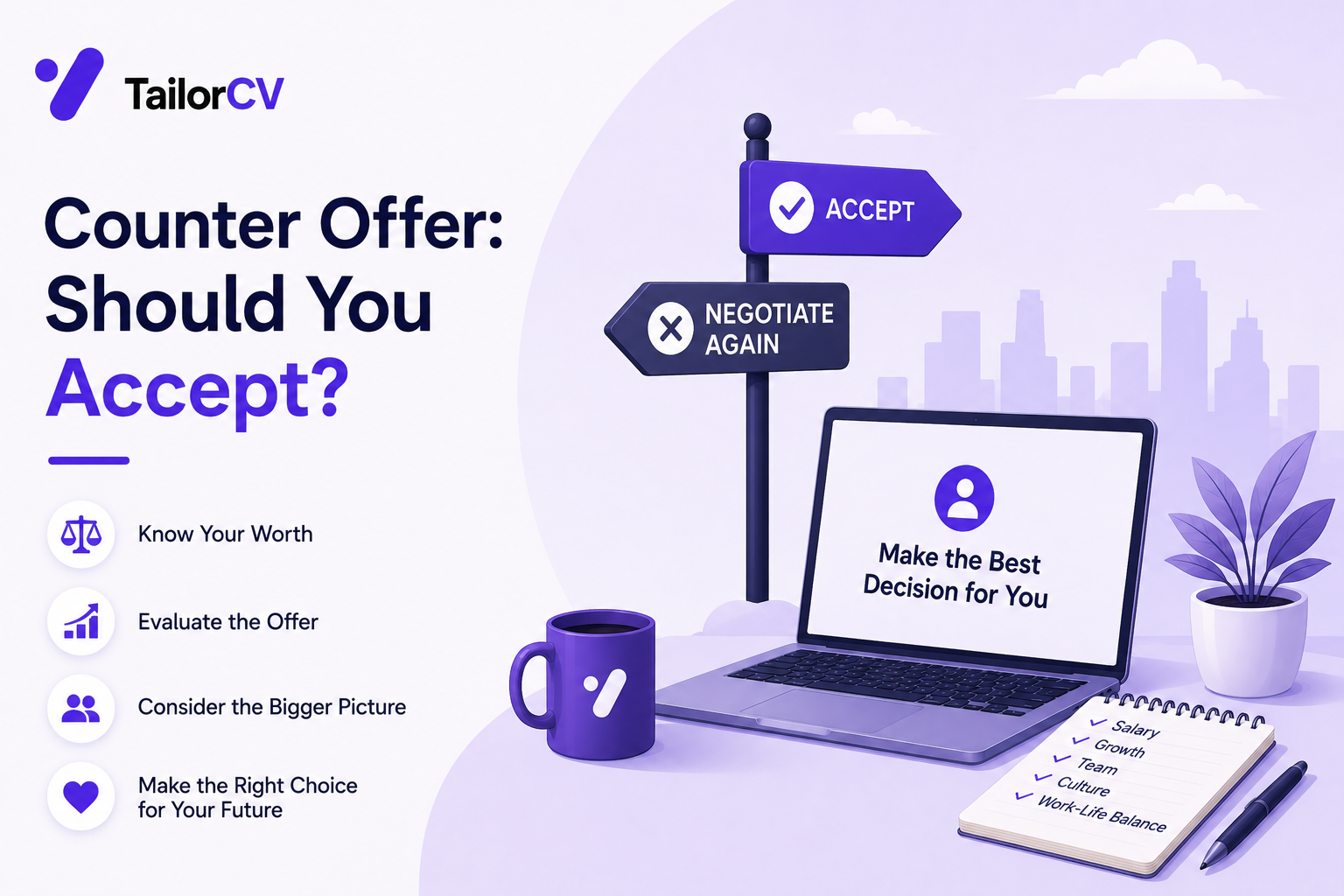 Should You Accept a Counter-Offer? 2026 Guide to Deciding