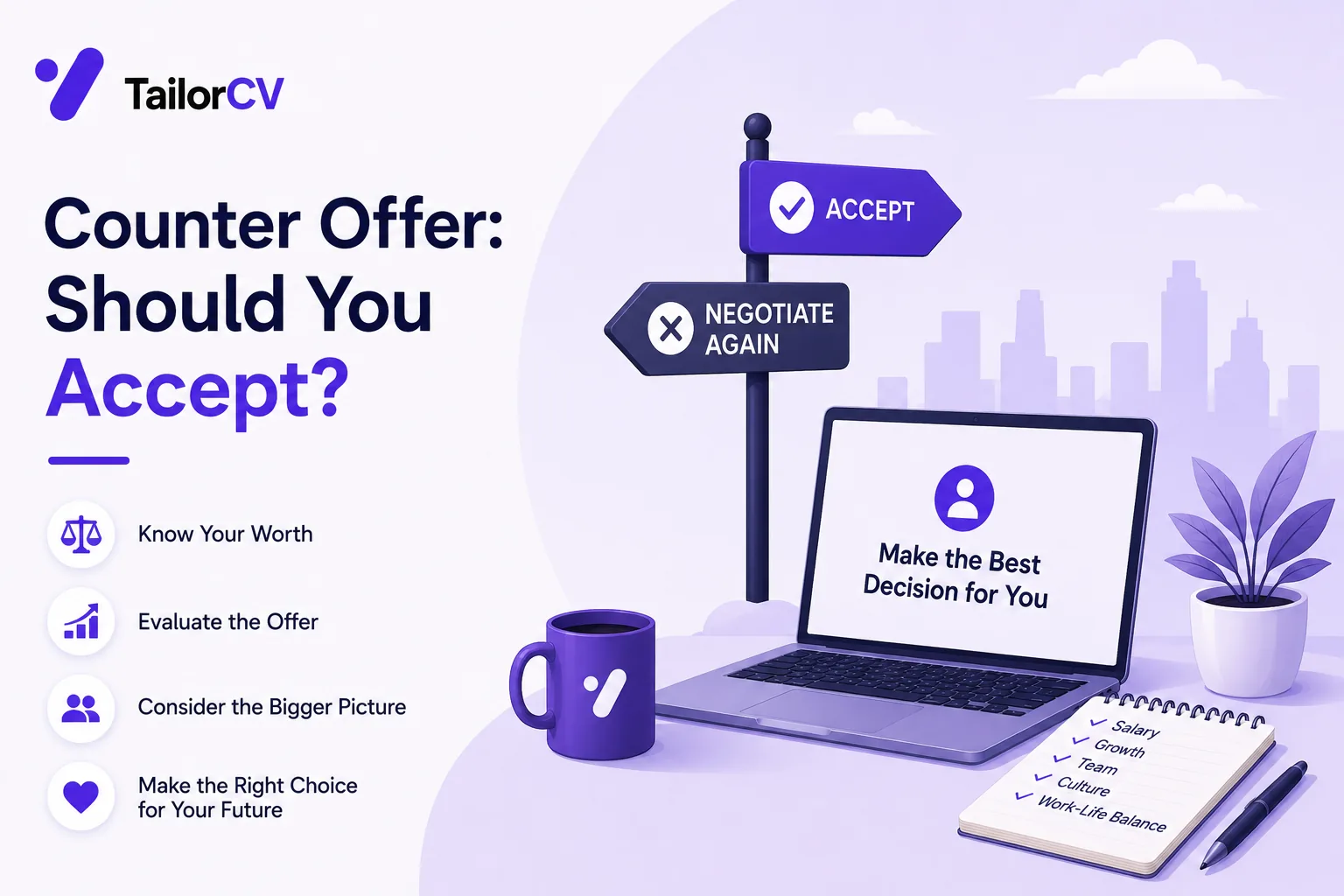 Should You Accept a Counter-Offer? 2026 Guide to Deciding