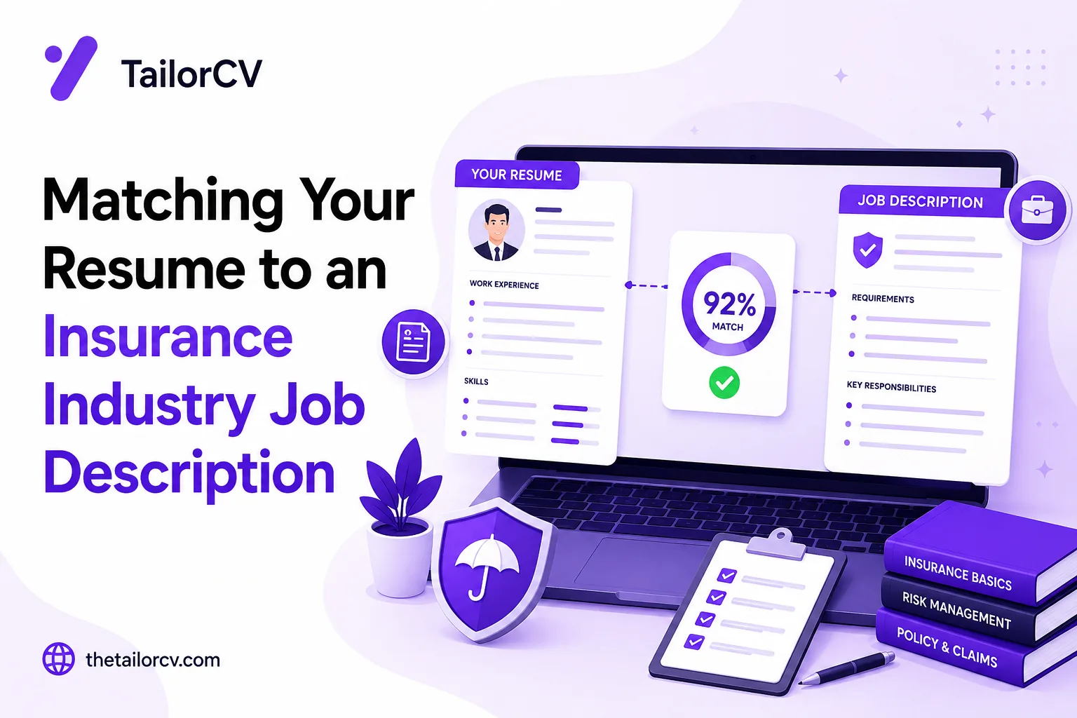 Matching Your Resume to an Insurance Industry Job Description