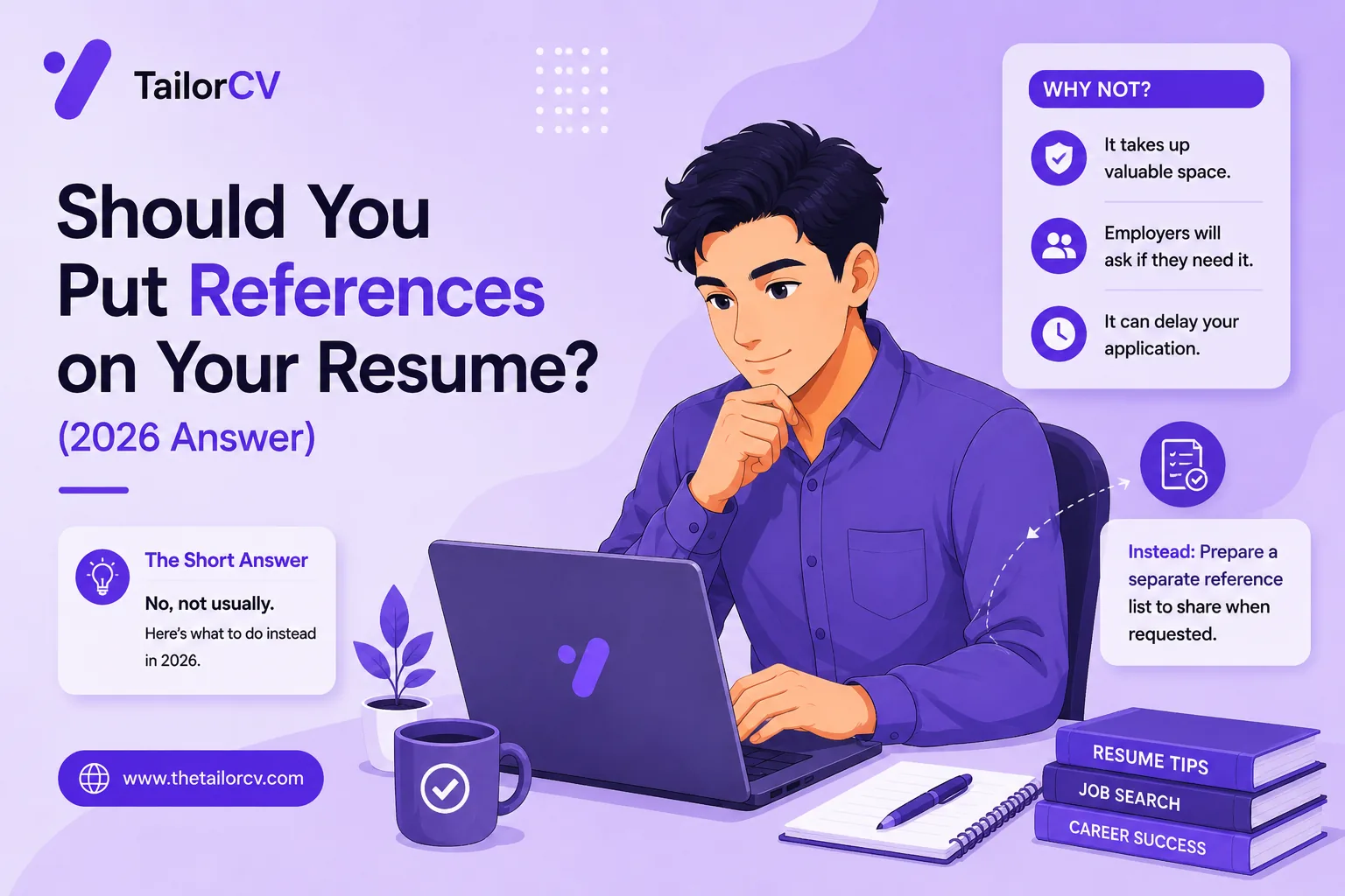 Should You Put References on Your Resume? (2026 Answer)