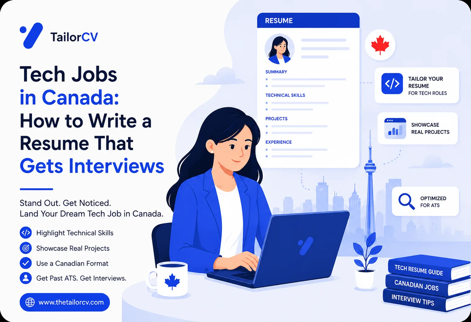 Tech Jobs in Canada: How to Write a Resume That Gets Interviews